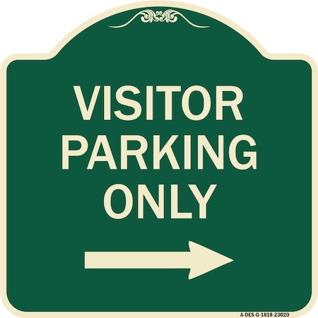 Signmission Reserved Parking Visitor Parking W/ Right Arrow Heavy-Gauge Aluminum Sign, 18" x 18", G-1818-23020 A-DES-G-1818-23020